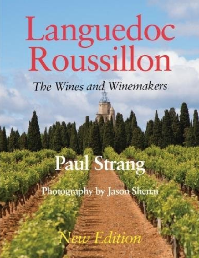 The wines and winemakers of Languedoc-Roussillon